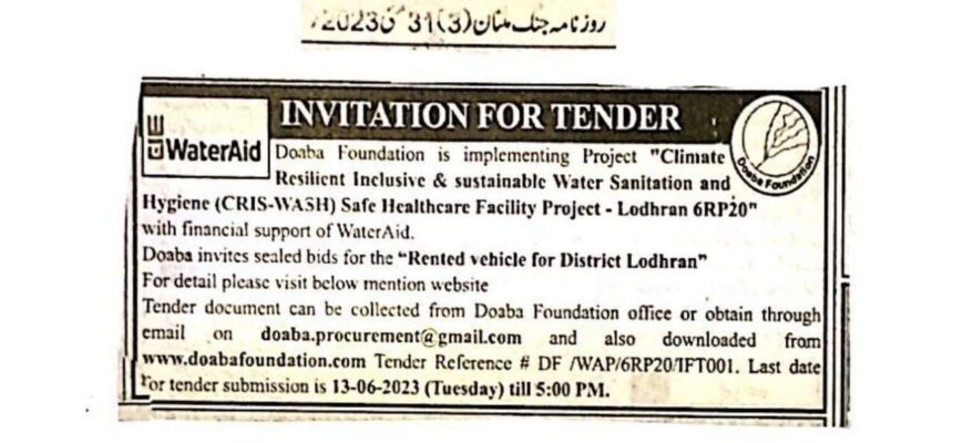 INVITATION TO TENDER, Ref # DF /WAP/6RP20/IFT001 (For the Provision of Rental Monthly Vehicles (sedan and hatchback vehicles from 660 to 1000 cc) Services to Doaba Foundation Lodhran, Pakistan  Location: District Lodhran)