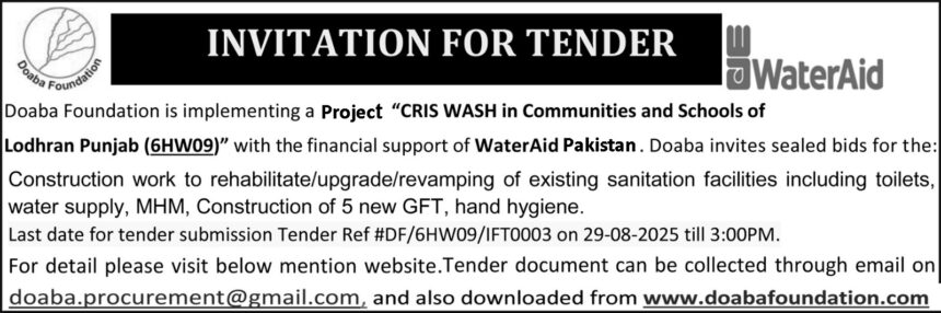 Tender Ref #DF/WAP/6HW09/IFT0003, Procurement of Construction work to rehabilitate/upgrade/revamping of existing sanitation facilities including toilets, water supply, MHM, Construction of 5 GFT, hand hygiene etc.