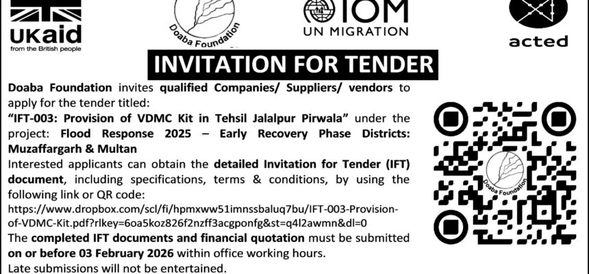 IFT-003: Provision of VDMC Kit in Tehsil Jalalpur Pirwala” under the project: Flood Response 2025 – Early Recovery Phase Districts: Muzaffargarh & Multan